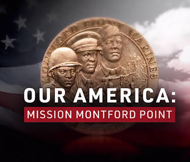 Our America: Mission Montford Point