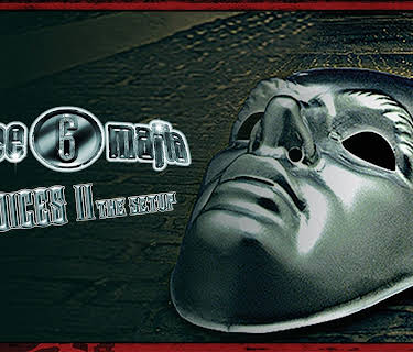 Three 6 Mafia: Choices II: The Setup (2005)