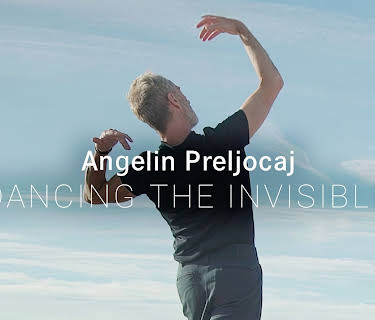 Angelin Preljocaj, dancing the invisible (2019)