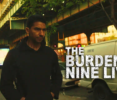 The Burden of Nine Lives (2024)