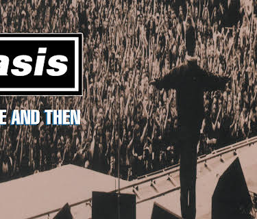 Oasis...There and Then (2023)