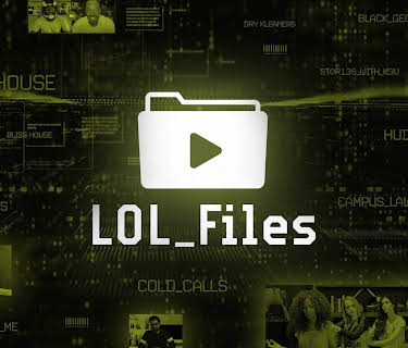 LOL! Files S1