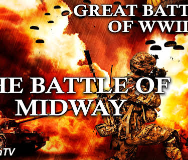 Great Battles of WWII - The Battle of Midway