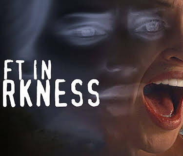 Left In Darkness (2006)