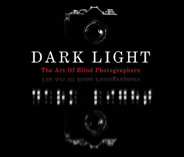Dark Light: The Art of Blind Photographers (2010)