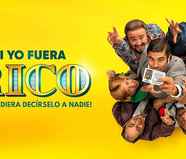 Si Yo Fuera Rico (2019)