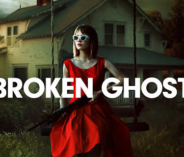 Broken Ghost (2019)