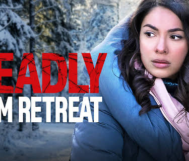 Deadly Mom Retreat (2021)