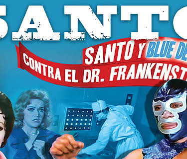 Santo y Blue Demon Contra el Dr. Frankenstein (2026)