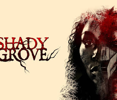 Shady Grove (2022)