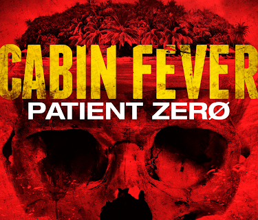 Cabin Fever: Patient Zero (2014)
