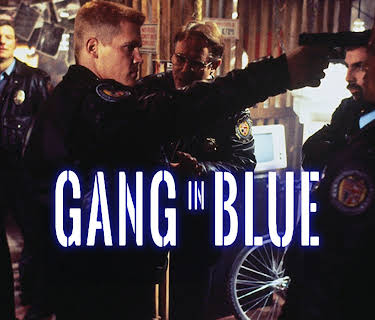 Gang in Blue (1996)