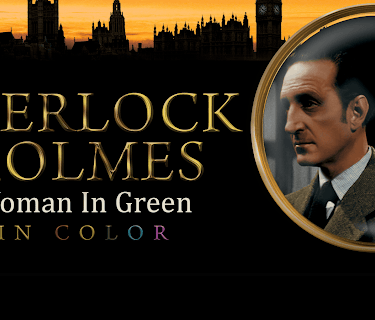 Sherlock Holmes: The Woman In Green (in Color) (1945)