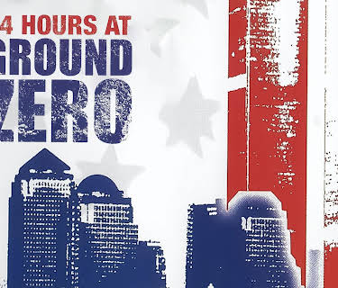 24 Hours at Ground Zero (2001)