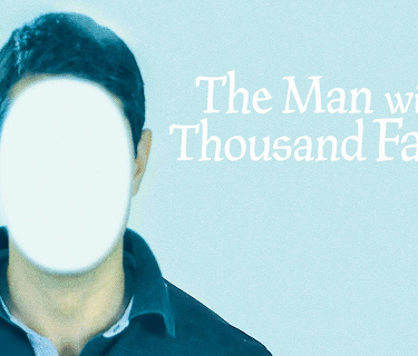 The Man with a Thousand Faces (2025)