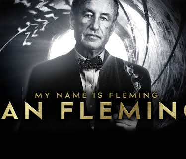 My Name Is Fleming, Ian Fleming (2016)