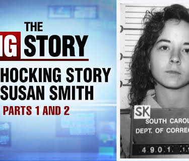 The Big Story: the Shocking Story of Susan Smith