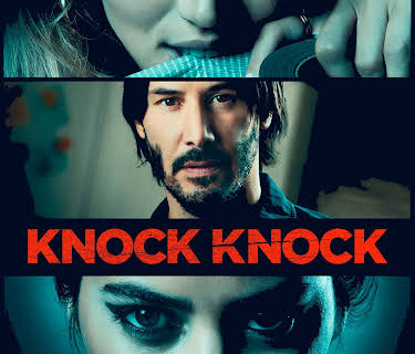 Knock Knock (2015)