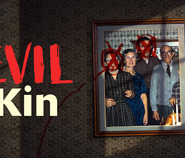 Evil Kin Season 1