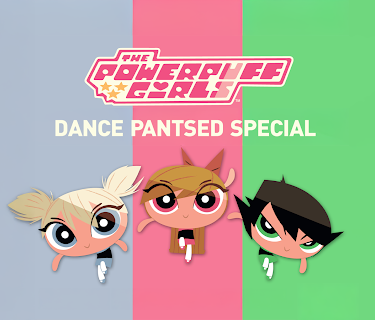The Powerpuff Girls Special: Dance Pantsed Season 1