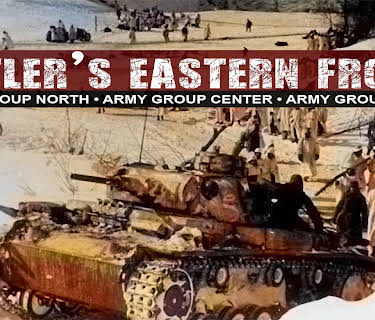 Hitler's Eastern Front: Army Group North, Army Group Center, & Army Group South