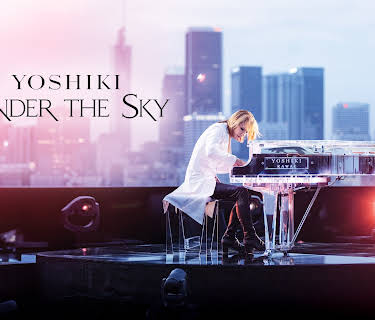 Yoshiki: Under the Sky (2023)
