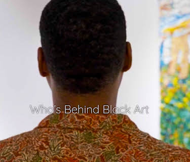 Who's Behind Black Art: Season 1