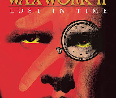 Waxwork 2: Lost in Time (2003)