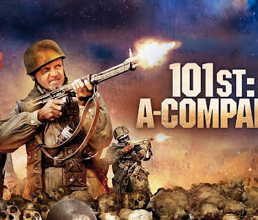 101st: A-Company (2013)