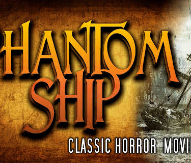 Phantom Ship: Classic Horror Movie (1936)