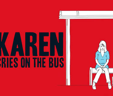Karen Cries on the Bus (2011)