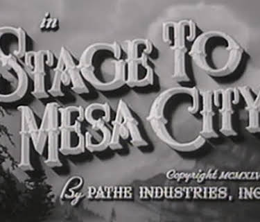 Stage To Mesa City (1948)