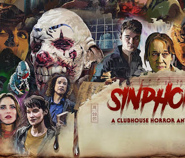 Sinphony: A Clubhouse Horror Anthology (2022)
