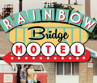 The Rainbow Bridge Motel (2018)