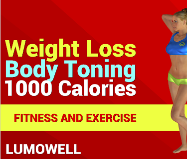 Weight Loss Body Toning 1000 Calories - Fitness and Exercise