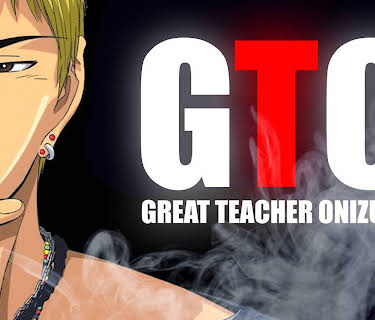 Great Teacher Onizuka