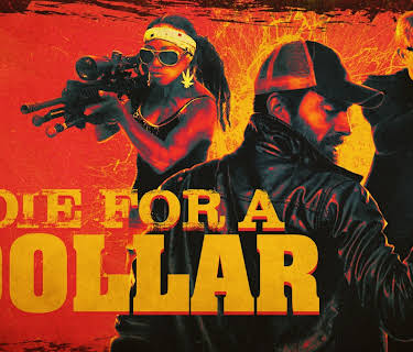 Die for a Dollar (2018)