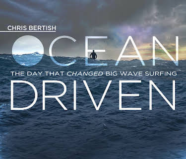 Chris Bertish: Ocean Driven (2017)