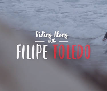 Riding Along with Filipe Toledo (2016)