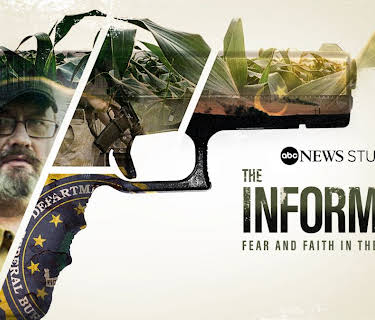 The Informant: Fear and Faith in the Heartland