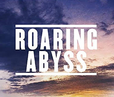 Roaring Abyss (2015)
