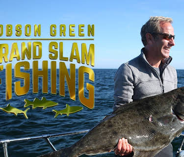 Robson Green's Grandslam Fishing