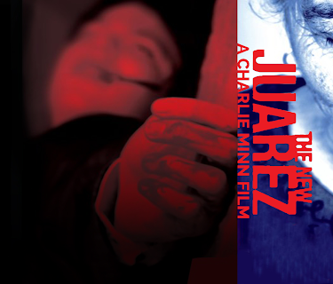The New Juarez (2012)
