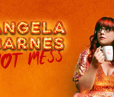 Angela Barnes: Hot Mess (2022)