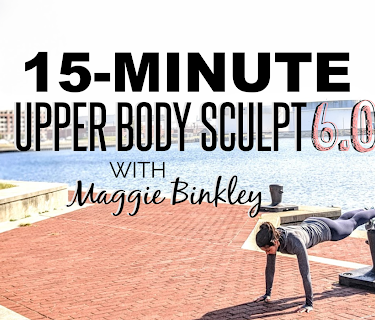 15-Minute Upper Body Sculpt 6.0 Workout (with weights)