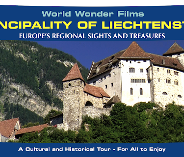 Regional Sights & Treasures: Principality of Liechtenstein