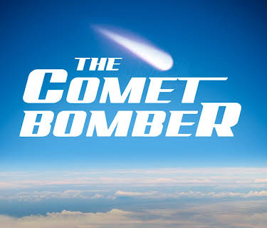 The Comet Bomber (2025)