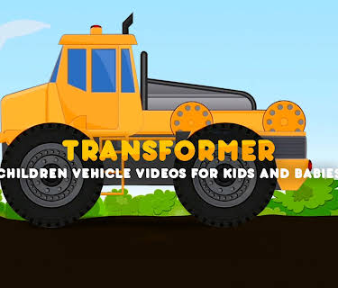 Transformer Children Vehicle Videos for Kids and Babies (2020)