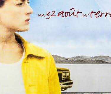 32 Août Sur Terre (Un) / August 32nd on Earth (1998) (1999)