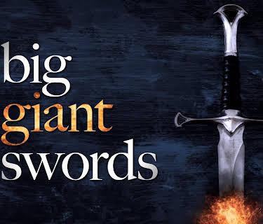 Big Giant Swords